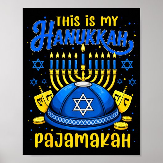 This Is My Hanukkah Pajamakah For Jewish Christmas Poster (Vorne)