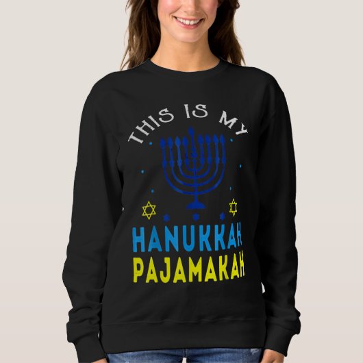 This Is My Hanukkah Pajamakah Hanukkah Jewish Paja Sweatshirt (Vorderseite)
