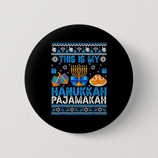 This Is My Hanukkah Pajamakah Ugly Chanukah Jewish Button (Vorderseite)