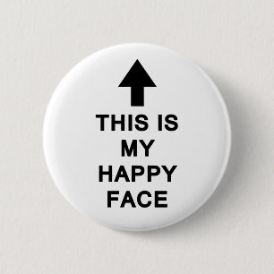 This is My Happy Face Button