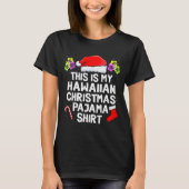This Is My Hawaiian Christmas Pajama Matching Fami T-Shirt (Vorderseite)