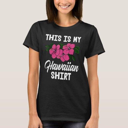 This Is My Hawaiian Men Flower Aloha Party Lov T-Shirt (Vorderseite)