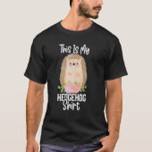 This Is My Hedgehog Cute Hedgehog  Porcupine T-Shirt (Vorderseite)