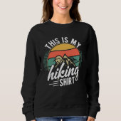 This is my Hiking Sweatshirt (Vorderseite)