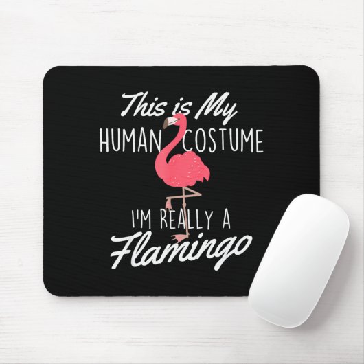 This Is My Human Costume - Flamingo Lover Zoo Anim Mousepad (Mit Mouse)