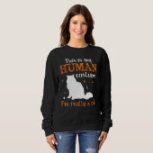 THis is my human costume I`m Really A Cat Sweatshirt (Vorne ganz)