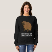 This Is My Human Costume I'm Really A Capybara Sweatshirt (Vorne ganz)