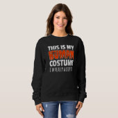 THIS IS MY HUMAN COSTUME I'M REALLY A CHICKEN Hall Sweatshirt (Vorne ganz)