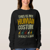 This is my Human Costume I'm Really A Giraffe Safa Sweatshirt (Vorderseite)