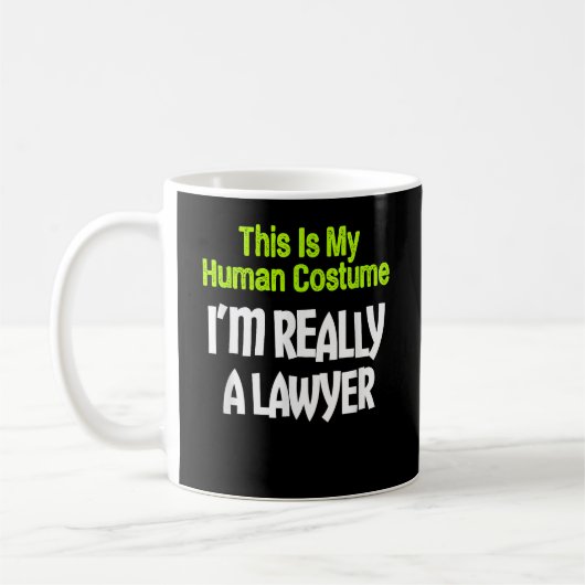 This Is My Human Costume Im Really A Lawyer Kaffeetasse (Links)