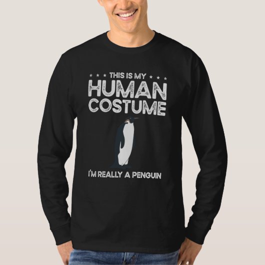 This Is My Human Costume I'm Really A Penguins T-Shirt (Vorderseite)