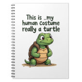 This Is My Human Costume I'm Really A Turtle T-Shi Notizblock (Vorderseite)