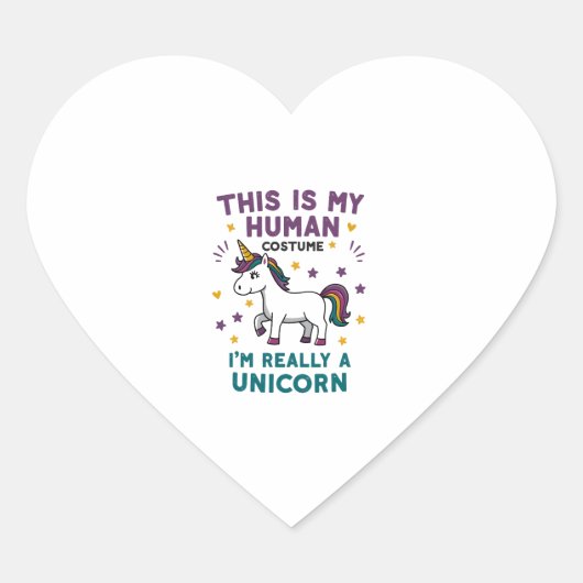 This Is My Human Costume I'm Really A Unicorn T-Sh Herz-Aufkleber (Vorderseite)