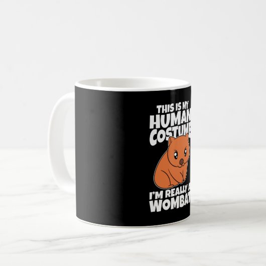 This Is My Human Costume I'm Really A Wombat Kaffeetasse (Vorderseite Links)