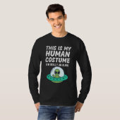 This Is My Human Costume I'm Really An Alien  Desi T-Shirt (Vorne ganz)
