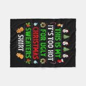 This Is My It's Too Hot For Ugly Christmas Sweater Fleecedecke (Vorderseite (Horizontal))