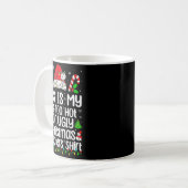 This Is My It's Too Hot For Ugly Christmas Sweater Kaffeetasse (Vorderseite Links)