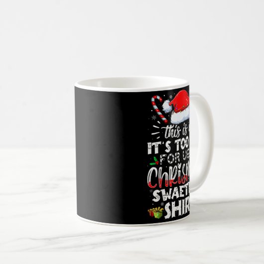 This Is My It's Too Hot For Ugly Christmas Sweater Kaffeetasse (VorderseiteRechts)