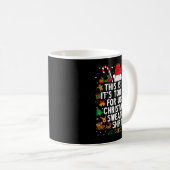 This Is My It's Too Hot For Ugly Christmas Sweater Kaffeetasse (VorderseiteRechts)