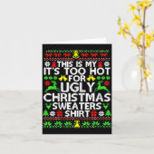 This Is My It's Too Hot For Ugly Christmas Sweater Karte (Gelbe Blume)