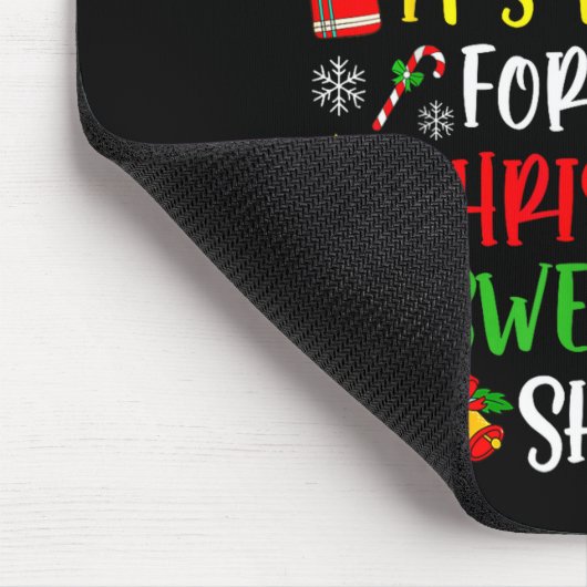 This Is My It's Too Hot For Ugly Christmas Sweater Mousepad (Ecke)