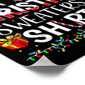 This Is My It's Too Hot For Ugly Christmas Sweater Poster (Ecke)