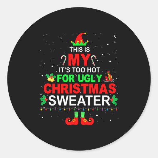 This Is My It's Too Hot For Ugly Christmas Sweater Runder Aufkleber (Vorderseite)