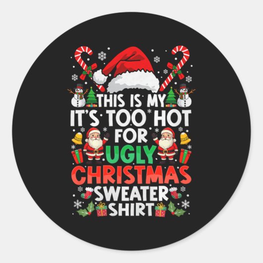This Is My It's Too Hot For Ugly Christmas Sweater Runder Aufkleber (Vorderseite)