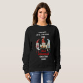 This Is My It's Too Hot for Ugly Christmas Sweater Sweatshirt (Vorne ganz)
