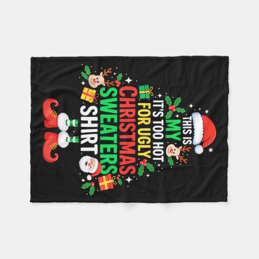 This Is My Its Too Hot For Ugly Christmas Sweaters Fleecedecke (Vorderseite (Horizontal))