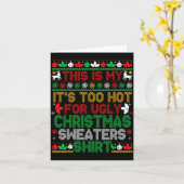 This Is My Its Too Hot For Ugly Christmas Sweaters Karte (Gelbe Blume)