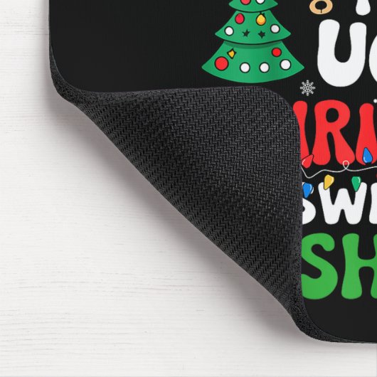 This Is My Its Too Hot For Ugly Christmas Sweaters Mousepad (Ecke)