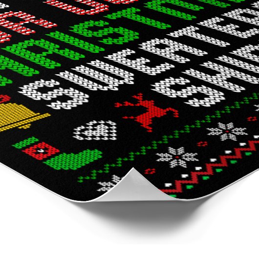 This Is My Its Too Hot For Ugly Christmas Sweaters Poster (Ecke)
