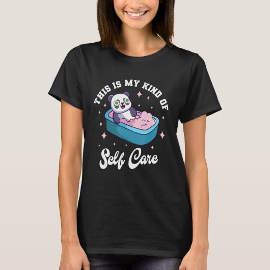 This is My Kind Of Self Care Cute Panda Relaxing T-Shirt (Vorderseite)