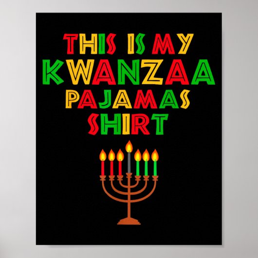 This Is My Kwanzaa Pajamas Seven Principles Candle Poster (Vorne)