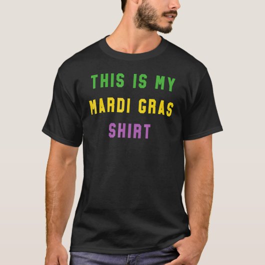 This Is My Mardi Gras Costume Shirt Carnaval Party (Vorderseite)