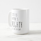 ‘This is my Naughty Mug of Joy' Customizable Fun Kaffeetasse (Vorderseite Links)