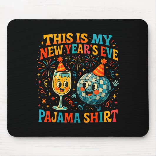 This Is My New Year’s Eve Pajama Funny Retro Gift Mousepad (Vorne)