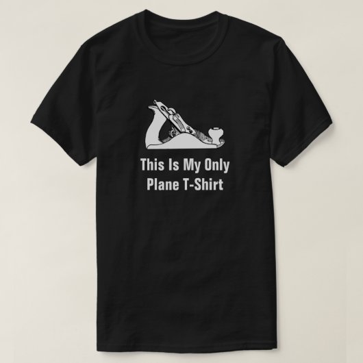 This Is My Only Plane T-Shirt (Design vorne)