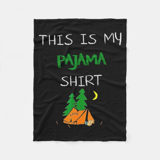 This Is My Pajama Shirt Funny Camng Lovers Gift Ca Fleecedecke (Vorderseite)