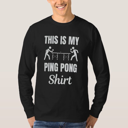 This Is My Ping Pong for a Ping Pong Player T-Shirt (Vorderseite)