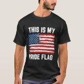 This Is My Pride Flag T-Shirt (Vorderseite)