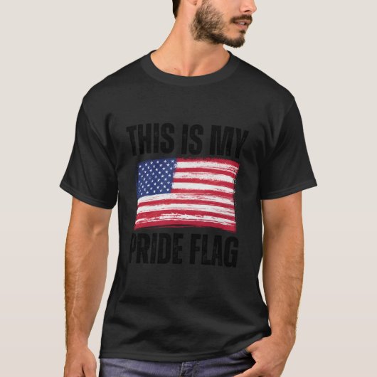 This Is My Pride Flag Usa Patriotic American 4Th O T-Shirt (Vorderseite)