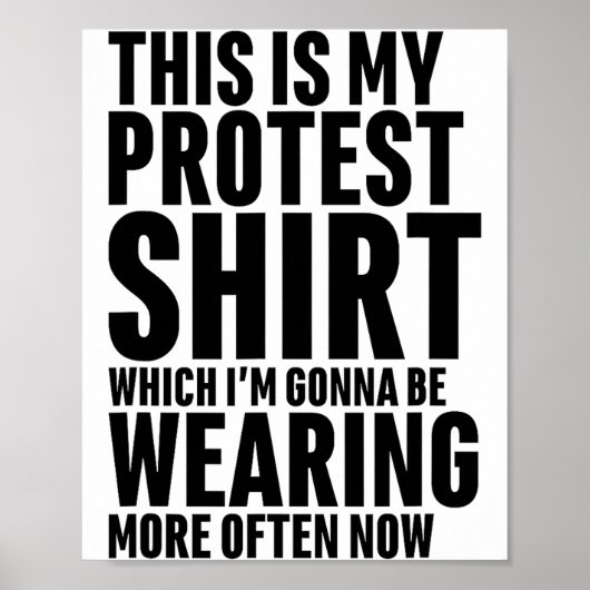 This Is My Protest Funny Sarcastic Humor Poster (Vorne)