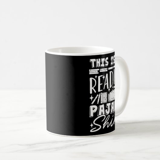This Is My Reading Pajama Bedtime Reading Funny  Kaffeetasse (VorderseiteRechts)