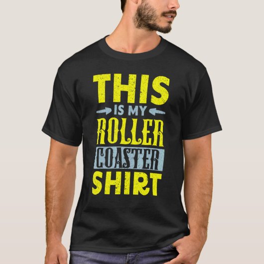 This Is My Roller Coaster Rollercoaster Amusement T-Shirt (Vorderseite)