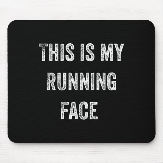 This Is My Running Face Funny Running Mousepad (Vorne)