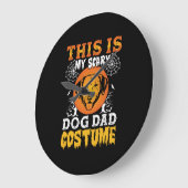 This is My Scary Dog Dad Costume Große Wanduhr (Winkel)