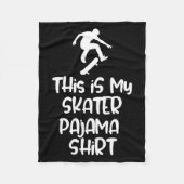 This Is My Skateboarding Pajama Shirt For Skaters  Fleecedecke (Vorderseite)