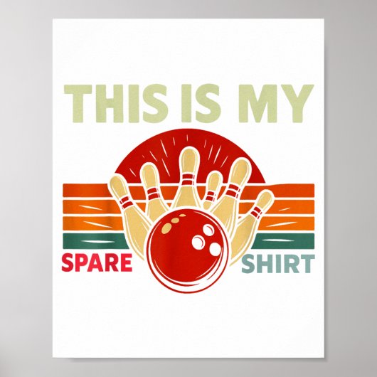 This Is My Spare Bowling Funny Bowler Men Women Ki Poster (Vorne)